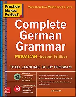 Practice Makes Perfect: Complete German Grammar